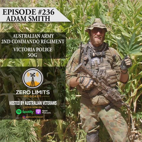 Ep. 236 Adam Smith 2nd Commando Regiment and Victoria Police Special Operations Group