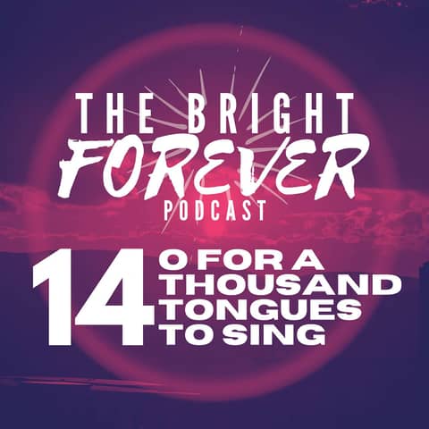 O For a Thousand Tongues to Sing