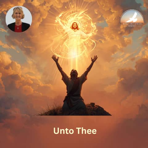Unto Thee