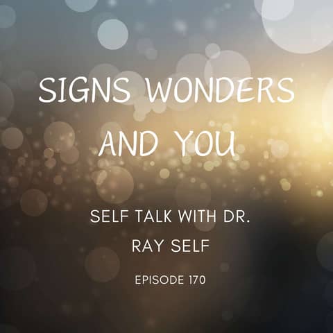 Signs Wonders and You