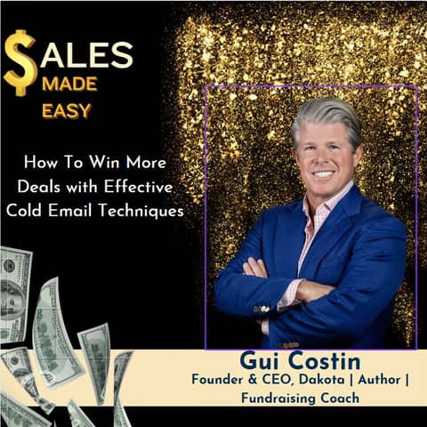 Ep 214 | How To Win More Deals with Effective Cold Email Techniques with Gui Costin