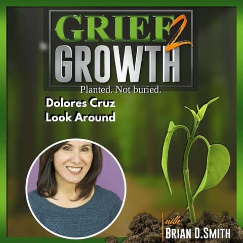 LOOK AROUND: How Dolores Cruz Found Healing and Purpose After Tragedy