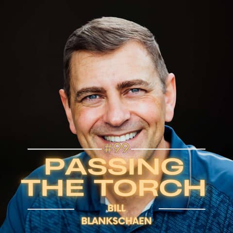 #99 - Storytelling for Impact with Bill Blankschaen