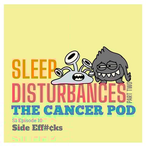 Side Eff#%ks: Part 2 More Sleep Disturbances