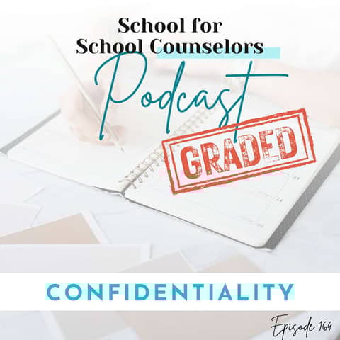 GRADED: Confidentiality