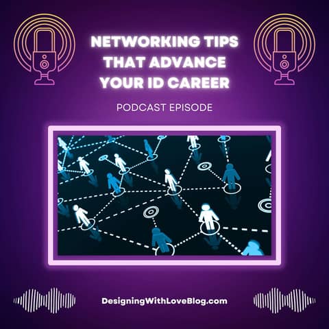Networking Tips That Advance Your ID Career