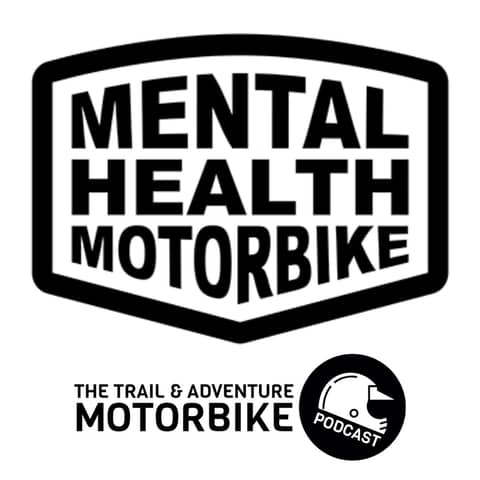 TAMP Season 7 Episode 23 Mental Health Motorbike Paul Oxborough and Stuart Ringer