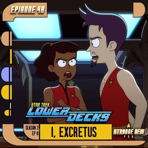 Lower Decks "I Excretus" Review