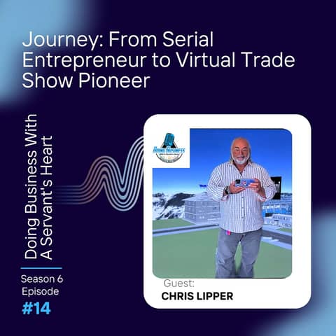 Journey: From Serial Entrepreneur to Virtual Trade Show Pioneer