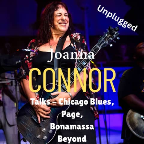 Joanna Connor Unplugged: Talks Chicago Blues, Page, Bonamassa and Beyond