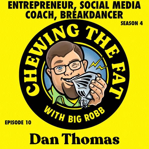 Dan Thomas, Entrepreneur, Social Media Coach, Breakdancer