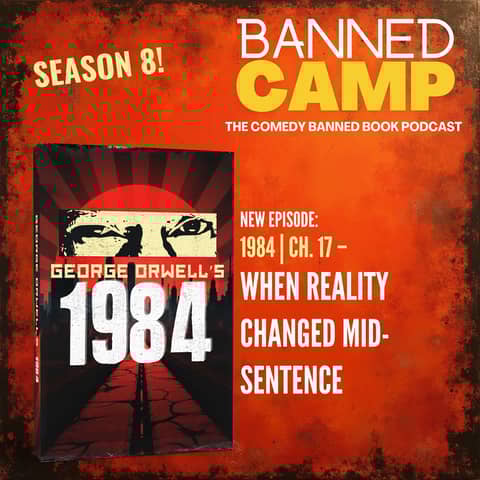 1984 | Ch. 17 - When Reality Changed Mid-Sentence