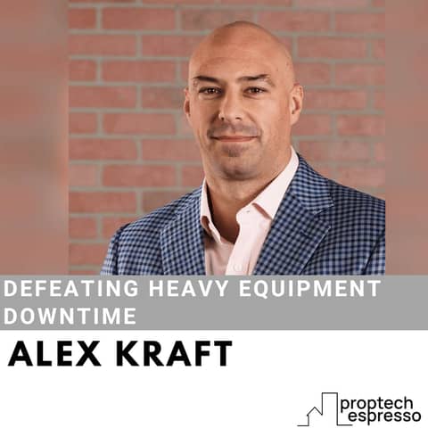 Alex Kraft - Defeating Heavy Equipment Downtime
