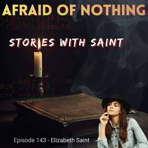 Afraid of Stories with Saint