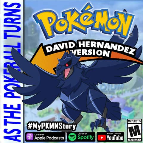 "The Greatest Pokemon Story Never Told" ft. David Hernandez | TRAINER'S EYE #186 "The Greatest Pokemon Story Never Told" ft. David Hernandez | TRAINER'S EYE #186