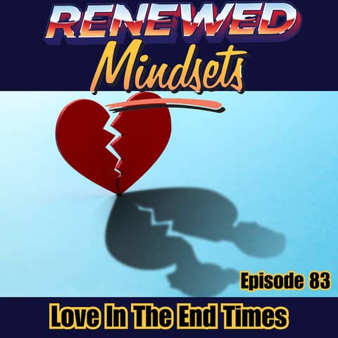 Love In The End Times