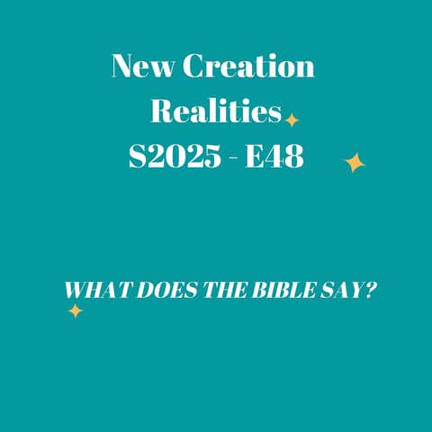 New Creation Realities