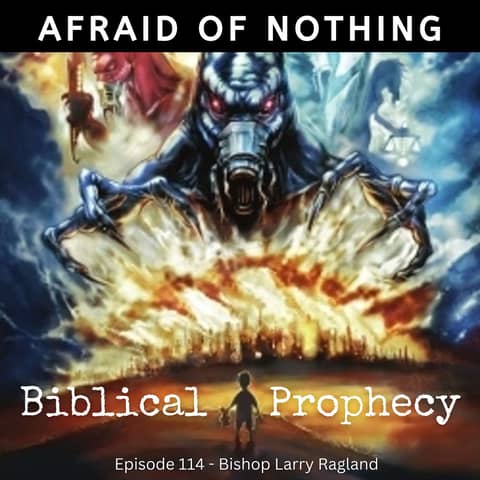 Afraid of Bible Prophecy