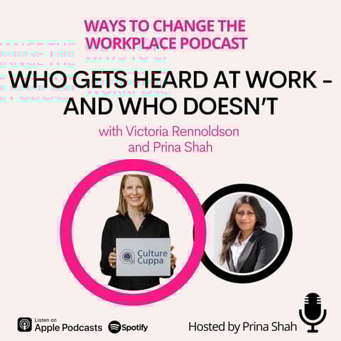 156. Who Gets Heard at Work - And Who Doesn’t with Victoria Rennoldson