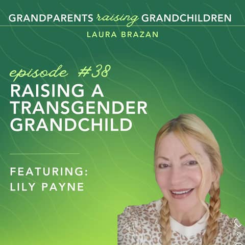 Raising a Transgender Grandchild