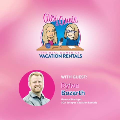 Chillin' with Dylan: How to Build a People-First Culture in a Competitive Vacation Rental Market