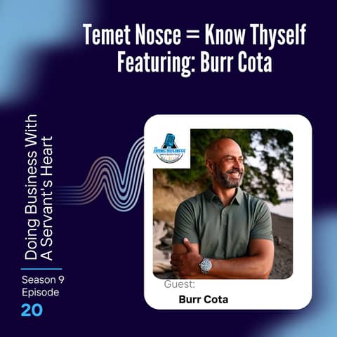 Temet Nosce = Know Thyself Featuring: Burr Cota