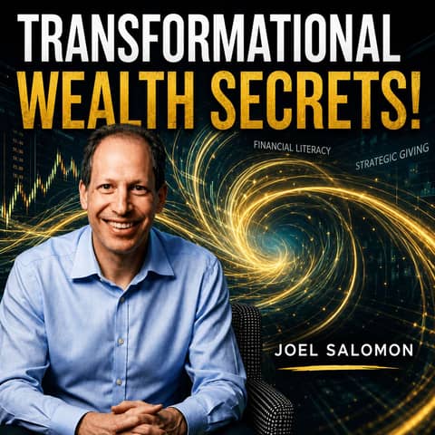 Joel Salomon: When Money Becomes Love, Purpose, and Freedom