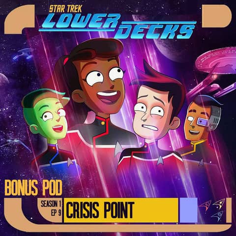 Lower Decks "Crisis Point" Review