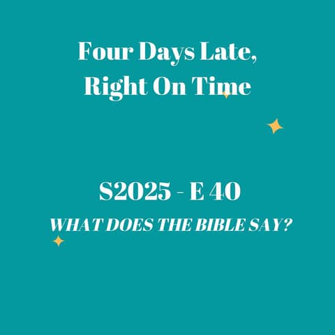 Four Days Late, Right On Time