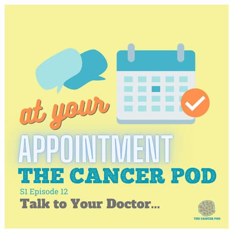 Talk To Your Doctor: At Your Appointment