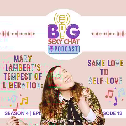 Mary Lambert’s Tempest of Liberation: Same Love to Self-Love