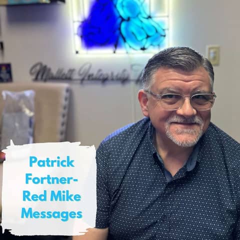 Ep.172 Life is Short, Drink the Bourbon (Patrick Fortner-Red Mike Messages)