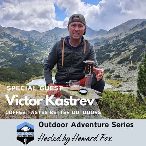 Victor Kastrev: Coffee Tastes Better Outdoors
