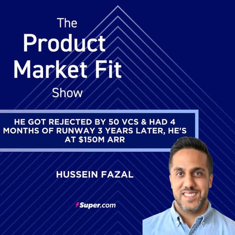He got rejected by 50 VCs & had 4 months of runway—3 years later, he's at $150M ARR & profitable. | Hussein Fazal, Co-Founder of Super.com