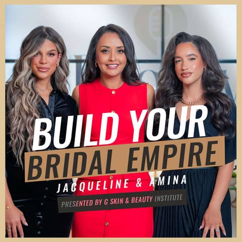Build Your Bridal Empire by G Skin & Beauty Institute