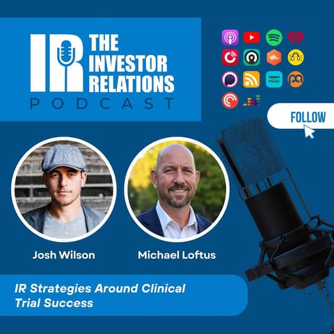 IR Strategies Around Clinical Trial Success