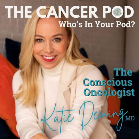 Katie Deming, MD, The Conscious Oncologist
