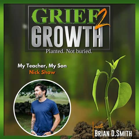 Life, Death, and Personal Transformation with Nick Shaw EP 357