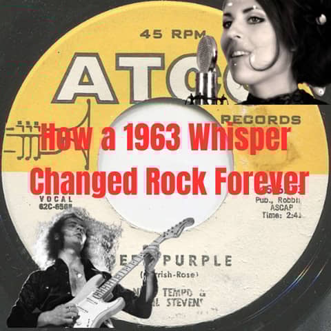 How a 1963 Whisper Changed Rock Music Forever