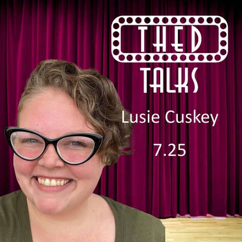 7.25 A Conversation with Lusie Cuskey