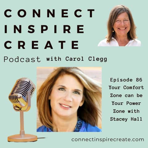 86: Your Comfort Zone Can be Your Power Zone with Stacey Hall