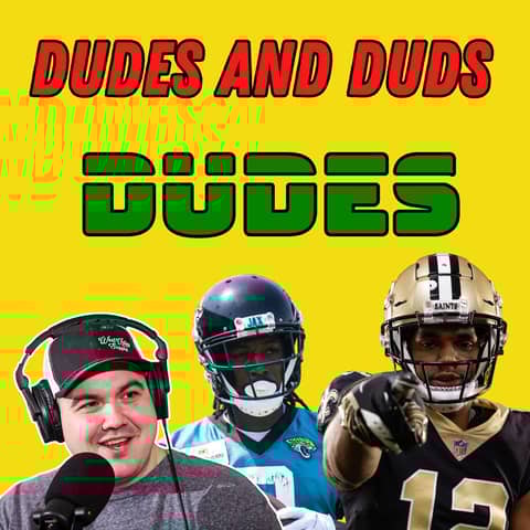 2023 Dudes and Duds, Players we can't stop drafting