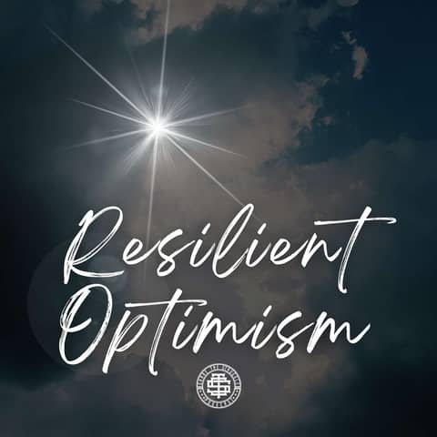 Resilient Optimism