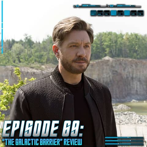 Discovery "The Galactic Barrier" Review