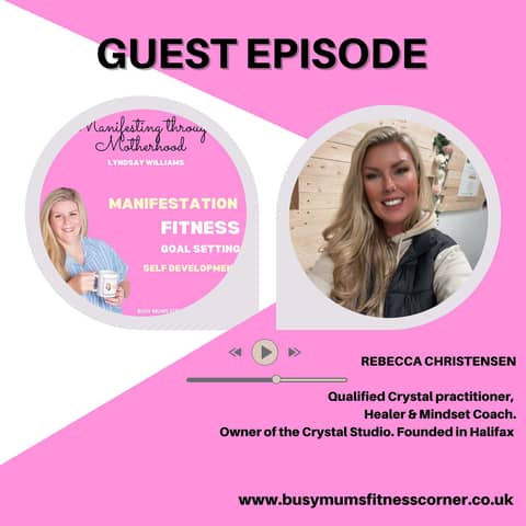 Guest Rebecca Christensen- How to manifest and use Crystals correctly to improve your overall wellness