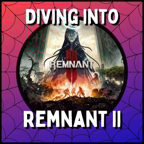 Remnant II