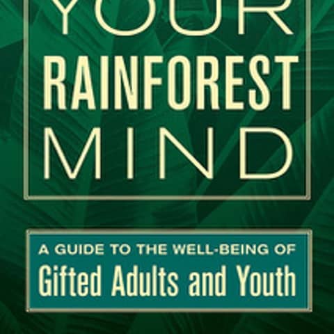 Oldish: The Rainforest Mind