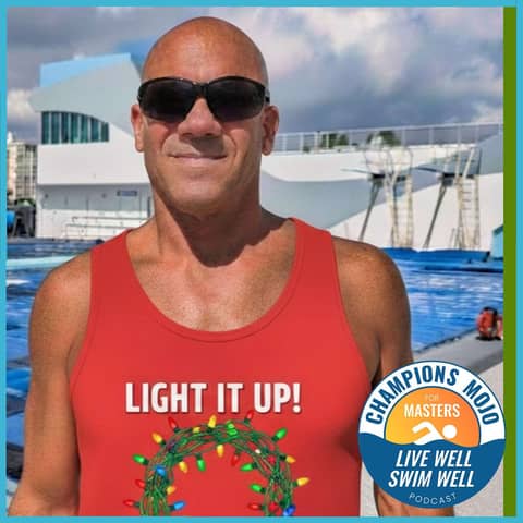 Christmas Lights & Masters Swimming: Champion Kirk Clear, EP 298
