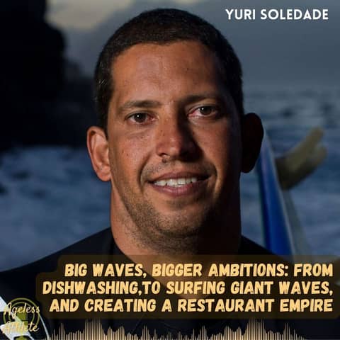 #39 Grit Earned — From Washing Dishes to Facing Giant Waves