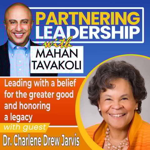 47 Leading with a belief for the greater good and honoring a legacy with Dr. Charlene Drew Jarvis | Greater Washington DC DMV Changemaker